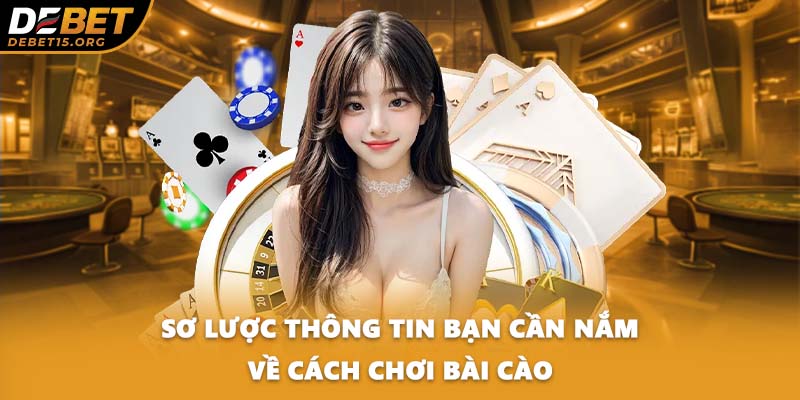 Sơ lược thông tin bạn cần nắm về cách chơi bài cào
